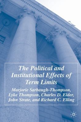 The Political and Institutional Effects of Term... 140397585X Book Cover