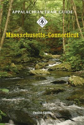 Appalachian Trail Guide to Massachusetts-Connec... 1889386677 Book Cover