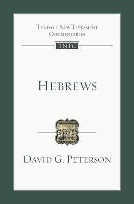 Hebrews: An Introduction and Commentary 1783599626 Book Cover