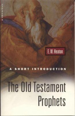 The Old Testament Prophets: A Short Introduction 1851682775 Book Cover