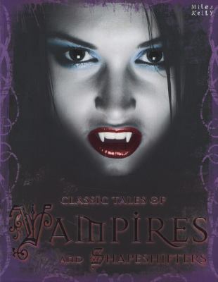 Classic Tales of Vampires and Shapeshifters B00LEQNGV4 Book Cover