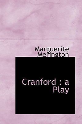 Cranford: A Play 1110655223 Book Cover