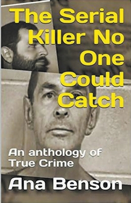 The Serial Killer No One Could Catch B0CYFHHHRT Book Cover