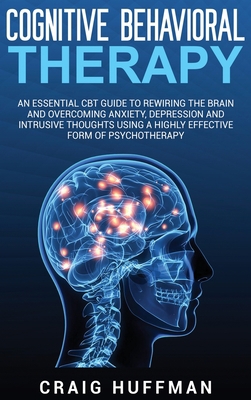 Cognitive Behavioral Therapy: An Essential CBT ... 1647482844 Book Cover