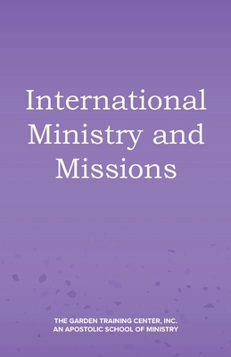 International Ministry and Missions 1735546445 Book Cover