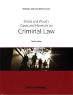 Elliott Wood's Cases and Materials on Criminal Law 0414055691 Book Cover