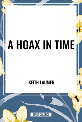 Hoax in Time B0CV9TCZ2C Book Cover