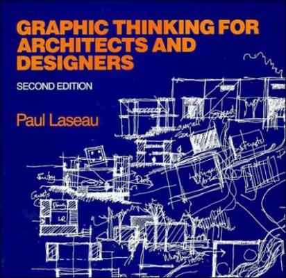 Graphic Thinking for Architects and Designers 047128937X Book Cover