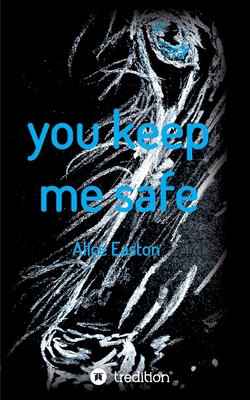 you keep me safe [German] 3347298349 Book Cover