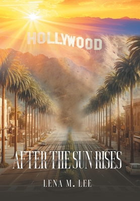 After The Sun Rises B0FD5K57N4 Book Cover