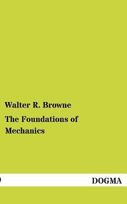 The Foundations of Mechanics 3955078590 Book Cover