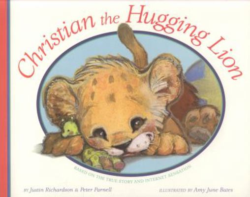 Christian, the Hugging Lion 1847389155 Book Cover