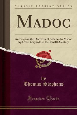 Madoc: An Essay on the Discovery of America by ... 1331060850 Book Cover