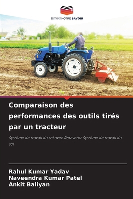 Comparaison des performances des outils tirés p... [French] 6207968492 Book Cover