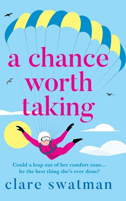A Chance Worth Taking 1785130781 Book Cover