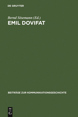 Emil Dovifat [German] 3110157713 Book Cover