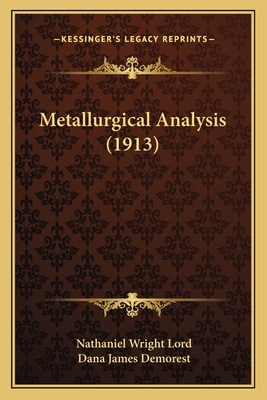 Metallurgical Analysis (1913) 1164925040 Book Cover