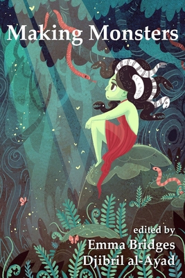 Making Monsters: A Speculative and Classical An... 0995726507 Book Cover