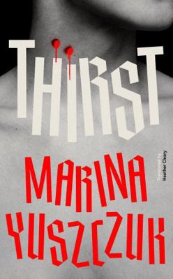 Thirst 1922585726 Book Cover