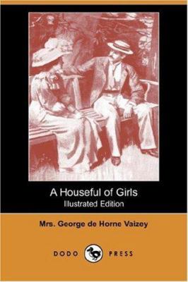 A Houseful of Girls (Illustrated Edition) (Dodo... 1406546925 Book Cover