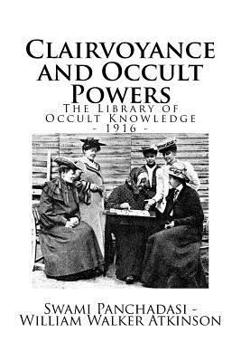 The Library of Occult Knowledge: Clairvoyance a... 1539387569 Book Cover