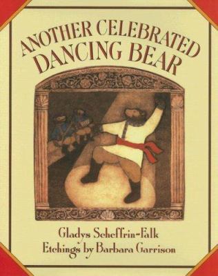 Another Celebrated Dancing Bear 193090035X Book Cover