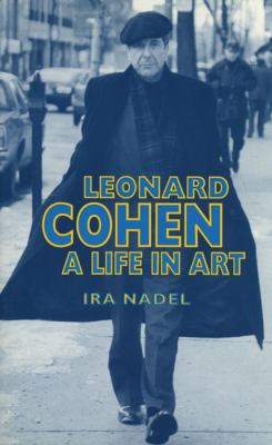 Leonard Cohen: A Life in Art 1550222104 Book Cover