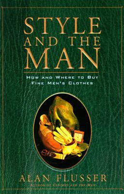 Style and the Man: How and Where to Buy Fine Me... B0064XR2P8 Book Cover