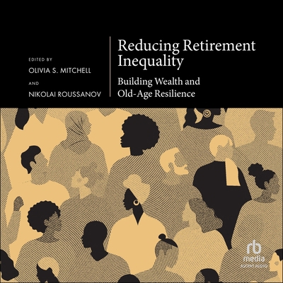 Reducing Retirement Inequality: Building Wealth... B0F8RF5QS4 Book Cover