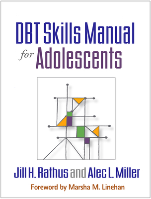 Dbt Skills Manual for Adolescents 1462533639 Book Cover