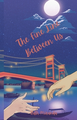 The Fine Line Between Us B0DF5ZHQ9T Book Cover
