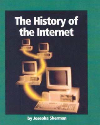 The History of the Internet 0613676300 Book Cover
