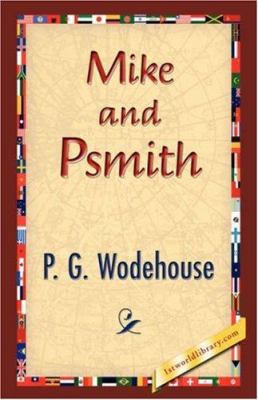 Mike and Psmith 1421833905 Book Cover