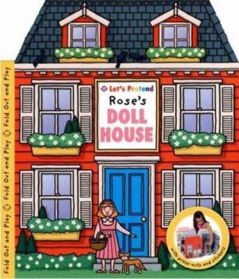 Let's Pretend Rose's Doll House [With Stickers ... 0312500173 Book Cover