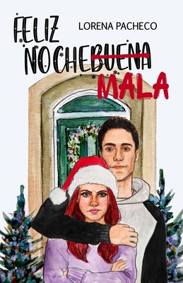 Feliz Nochemala [Spanish] B0CNH9XHLJ Book Cover