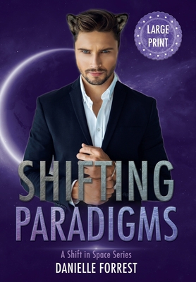 Shifting Paradigms [Large Print] 1950795152 Book Cover
