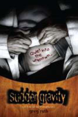 Sudden Gravity: A Tale of the Panopticon 1593075650 Book Cover