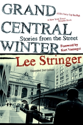 Grand Central Winter: Stories from the Street 1583229183 Book Cover