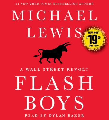 Flash Boys: A Wall Street Revolt 1508229422 Book Cover