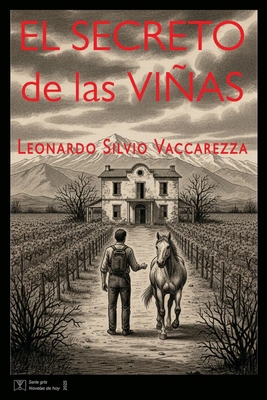 EL SECRETO de las VIÑAS [Spanish] 6310126598 Book Cover