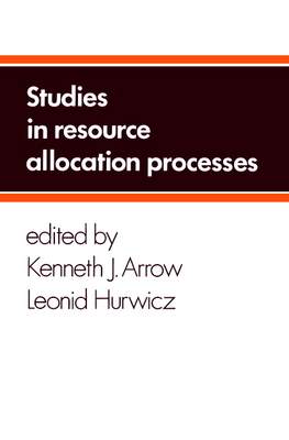 Studies in Resource Allocation Processes 0521215226 Book Cover