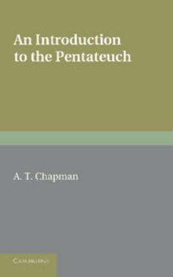 An Introduction to the Pentateuch 1107615410 Book Cover