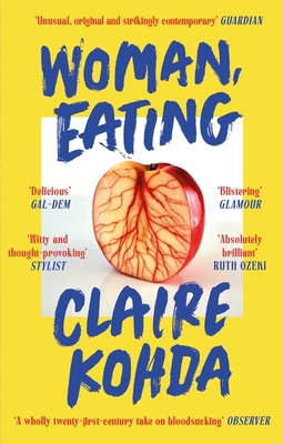Woman, Eating: 'Absolutely brilliant - Kohda ta... 0349015635 Book Cover