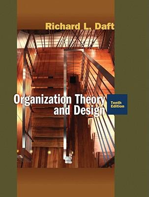 Organization Theory and Design 0324598890 Book Cover