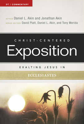 Exalting Jesus in Ecclesiastes 0805497765 Book Cover