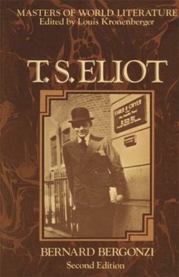 T. S. Eliot (Masters of world literature series) 0333242580 Book Cover