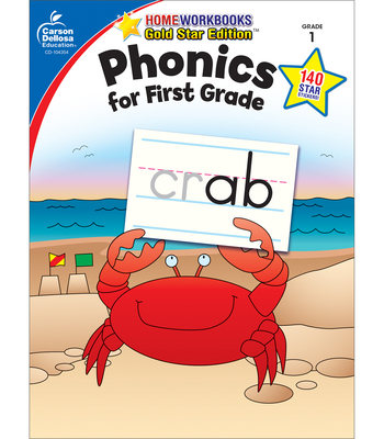 Phonics for First Grade, Grade 1: Gold Star Edi... 1604187859 Book Cover