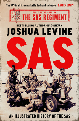 SAS: The Illustrated History of the SAS 0008549990 Book Cover