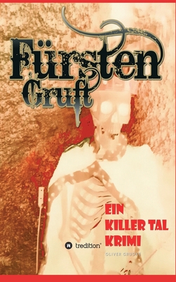 Fürsten Gruft [German] 3347414187 Book Cover