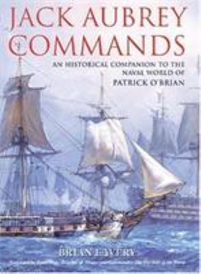 Jack Aubrey Commands: An Historical Companion t... 1591144027 Book Cover